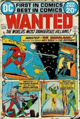 Wanted: the World's Most Dangerous Villains #1