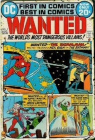 Wanted: the World's Most Dangerous Villains 1972 - 1973 #1