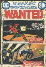 Wanted: the World's Most Dangerous Villains 1972 - 1973 #6