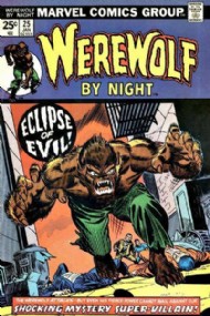 Werewolf by Night 1972 - 1977 #25