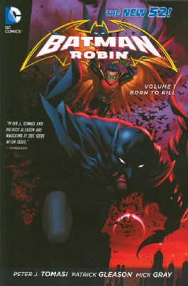Batman and Robin (2nd Series): Born to Kill #1