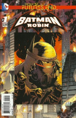Batman and Robin (2nd Series): Futures End #1
