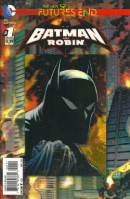 Batman and Robin (2nd Series): Futures End #1
