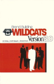 Wildcats Version 3.0: Brand Building 2003