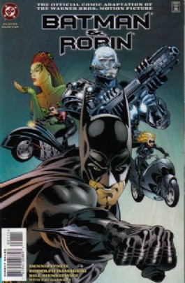 Batman and Robin: the Official Comic Adaptation of the Warner Bros. Motion Picture
