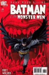 Batman and the Monster Men 2006 #6