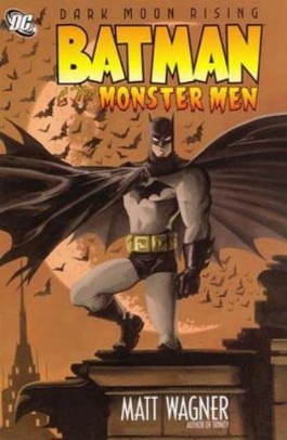 Batman and the Monster Men