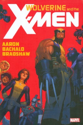 Wolverine and the X-Men #1