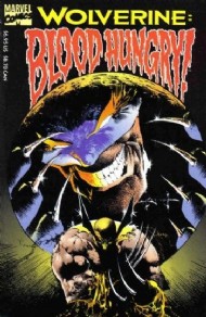 Wolverine: Blood Hungry 1993 #1993