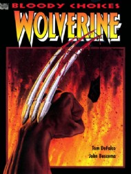 Wolverine: Bloody Choices 1991