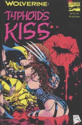 Wolverine: Typhoid's Kiss