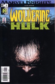 Wolverine/Hulk 2002 #1