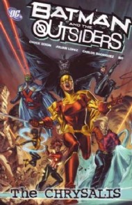 Batman and the Outsiders: the Chrysalis 2008