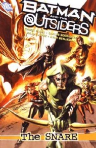 Batman and the Outsiders: the Snare 2009
