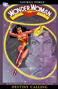 Wonder Woman (2nd Series): Destiny Calling 2006