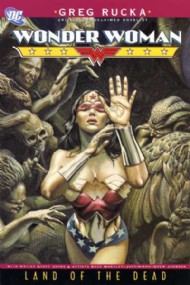 Wonder Woman (2nd Series): Land of the Dead 2006