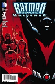 Batman Beyond Universe 2013 - 2014 #1