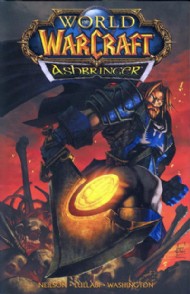 World of Warcraft: Ashbringer 2008 - 2009