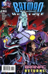 Batman Beyond Universe 2013 - 2014 #6