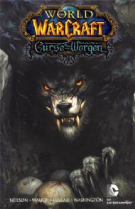 World of Warcraft: Curse of the Worgen 2011