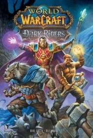 World of Warcraft: Dark Riders 2013