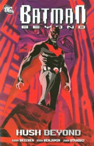 Batman Beyond: Hush Beyond 2011
