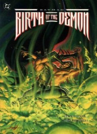 Batman Birth of the Demon 1992