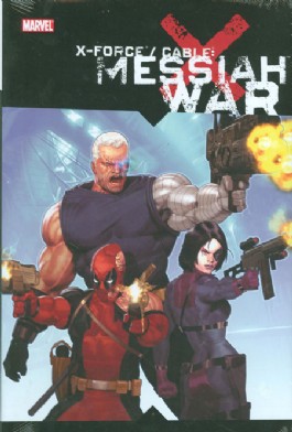 X-Force/Cable: Messiah War