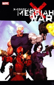 X-Force/Cable: Messiah War 2009