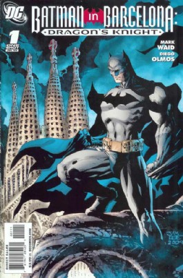 Batman in Barcelona: Dragon's Knight #1