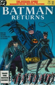 Batman Returns: the Official Comic Adaptation of the Warner Bros. Motion Picture 1992