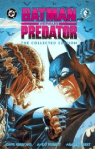 Batman Versus Predator 1991 - 1992