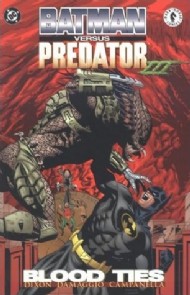 Batman Versus Predator Iii: Blood Ties 1998