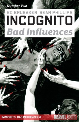 Incognito: Bad Influences #2