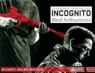 Incognito: Bad Influences 2010 - 2011 #5