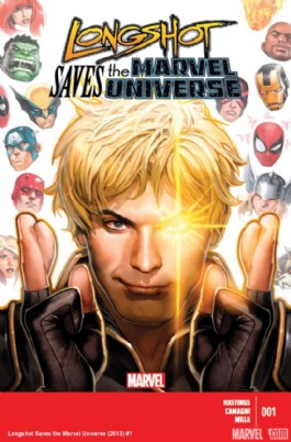Longshot Saves the Marvel Universe #1