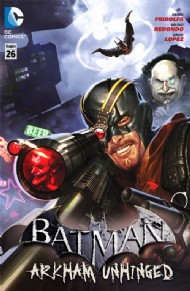 Batman: Arkham Unhinged  #26