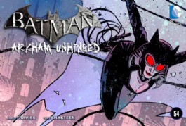 Batman: Arkham Unhinged #54