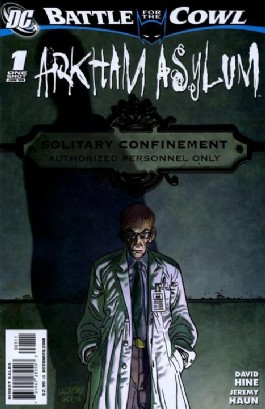 Batman: Battle for the Cowl: Arkham Asylum #1