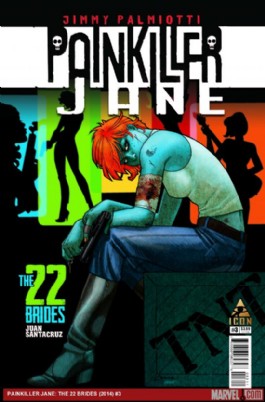 Painkiller Jane: the 22 Brides #3