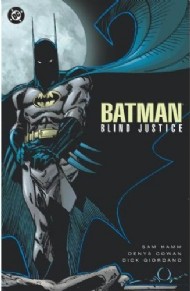 Batman: Blind Justice 1992