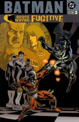 Batman: Bruce Wayne: Fugitive #3