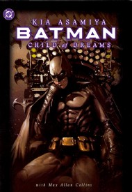 Batman: Child of Dreams 2003