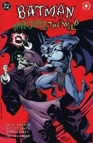 Batman: Dark Joker - the Wild 1993