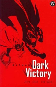 Batman: Dark Victory 1999 - 2000