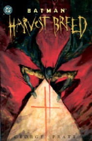 Batman: Harvest Breed 2000