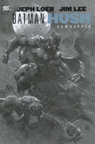 Batman: Hush Unwrapped Deluxe Edition 2011