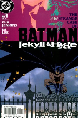 Batman: Jekyll and Hyde #1