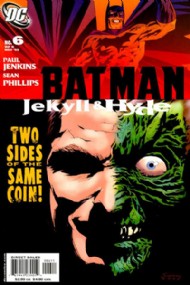 Batman: Jekyll and Hyde 2005 #6