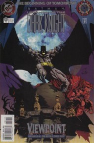 Batman: Legends of the Dark Knight 1994 - 2007